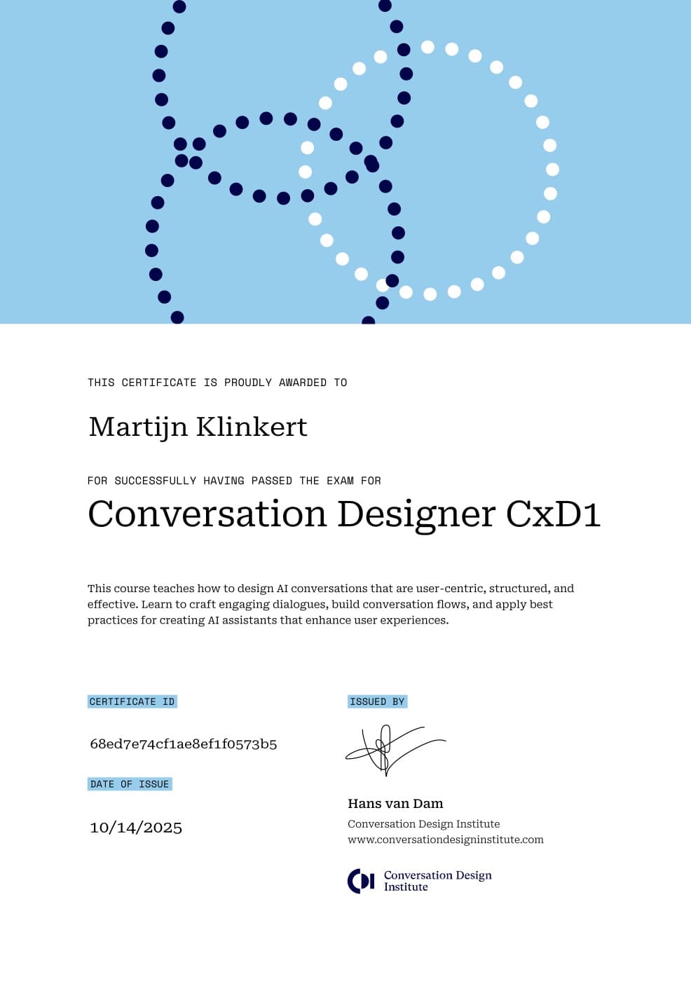 Certificate: Conversation Designer CxD1 by Conversation Design Institute, issued to Martijn Klinkert