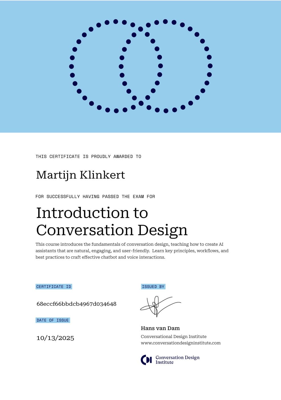 Certificate: Introduction to Conversation Design by Conversation Design Institute, issued to Martijn Klinkert